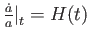 $\frac{\dot {a}}{a}{\bigr \vert}_t=H(t)$