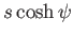 $\displaystyle s \cosh\psi$