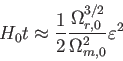 \begin{displaymath}
H_0 t \approx \frac {1}{2}\frac {\Omega_{r,0}^{3/2}}{\Omega_{m,0}^2}\varepsilon^2
\end{displaymath}