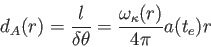 \begin{displaymath}
d_A(r)=\frac {l}{\delta \theta}=\frac {\omega_\kappa(r)}{4 \pi}a(t_e)r
\end{displaymath}